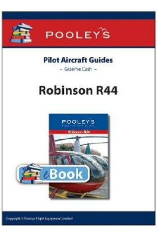Cover of Pooleys Guide to the Robinson R44