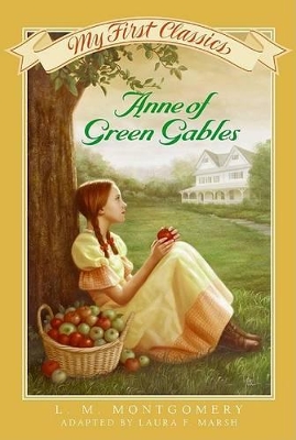 Book cover for My First Classics Anne of Gree