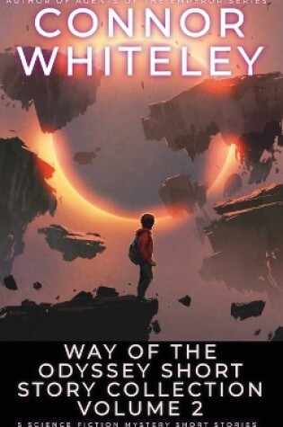 Cover of Way Of The Odyssey Short Story Collection Volume 2
