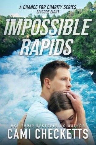 Cover of Impossible Rapids