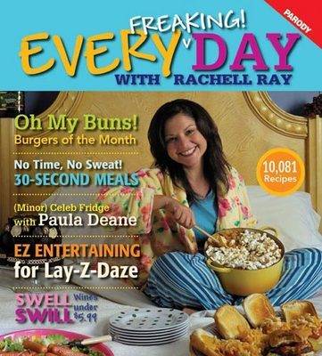 Book cover for Every Freaking! Day with Rachell Ray