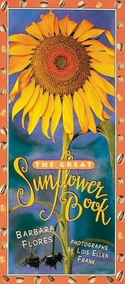 Book cover for The Great Sunflower Book