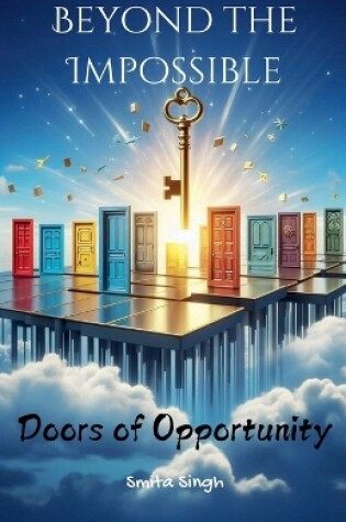 Cover of Beyond the Impossible - Doors of Opportunity