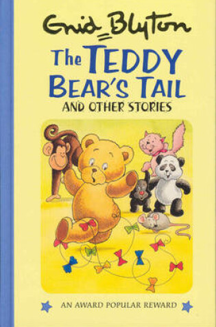 Cover of The Teddy Bear's Tail and Other Stories