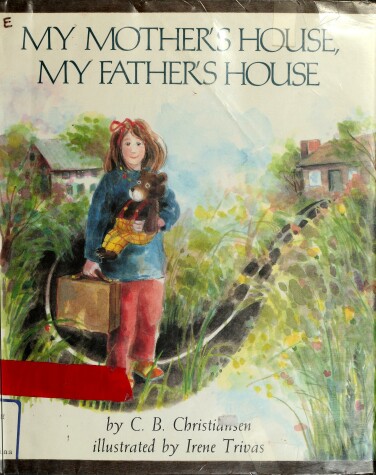 Book cover for My Mother's House, My Father's House