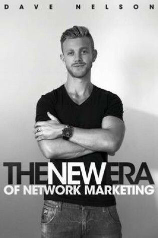 Cover of The New Era of Network Marketing