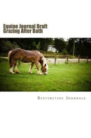 Cover of Equine Journal Draft Grazing After Bath