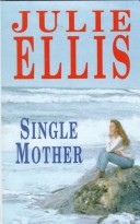 Book cover for Single Mother