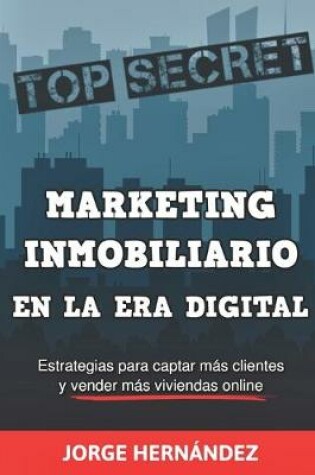 Cover of Marketing Inmobiliario en la Era Digital