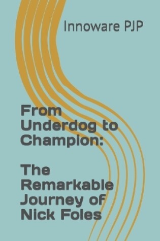 Cover of From Underdog to Champion