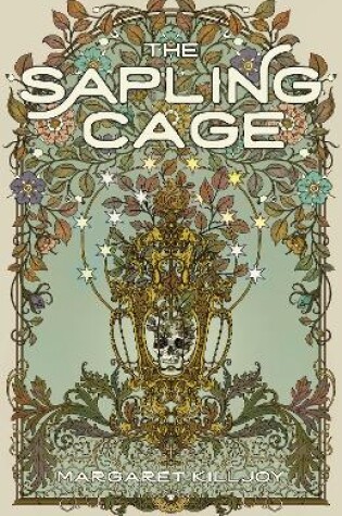 Cover of The Sapling Cage