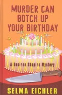 Book cover for Murder Can Botch Up Your Birthday