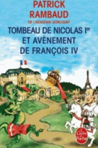 Cover of Tombeau de Nicolas 1er et avenement de Francois IV