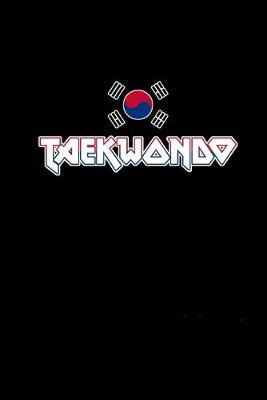 Book cover for Taekwondo Book - Your notebook for all cases