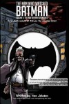 Book cover for The Man Who Watched Batman Vol. 4