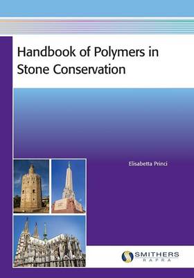 Book cover for Handbook of Polymers in Stone Conservation