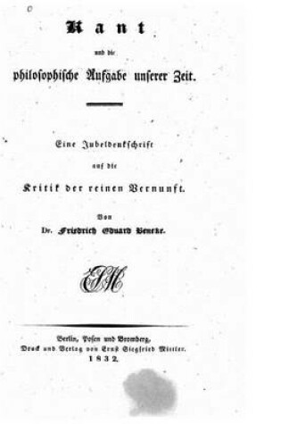 Cover of Kant und die philosophische Aufgabe unserer Zeit