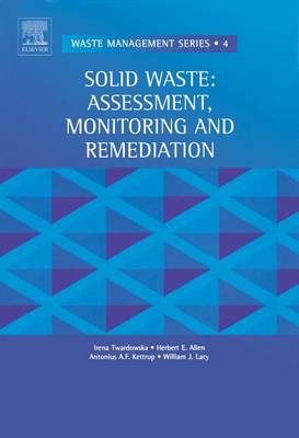 Book cover for Solid Waste: Assessment, Monitoring and Remediation