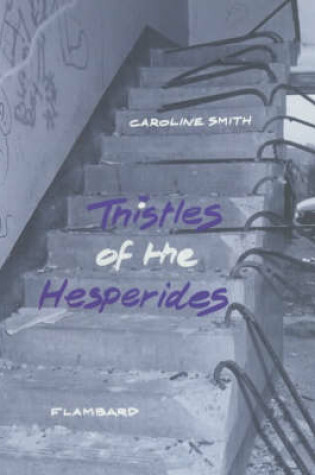 Cover of Thistles of the Hesperides