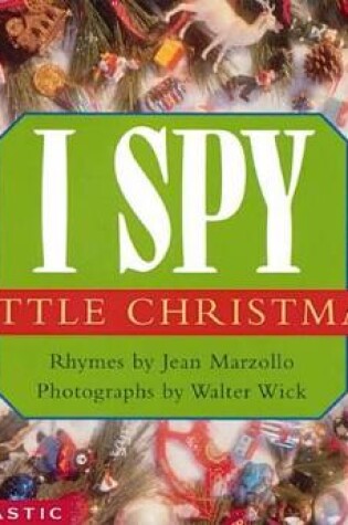 Cover of I Spy Little Christmas: Board Book