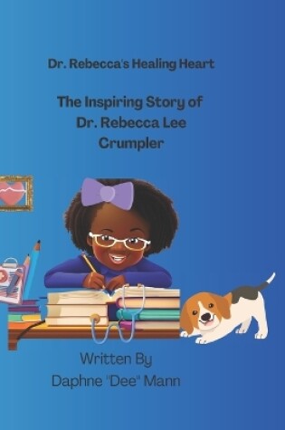 Cover of Dr. Rebecca's Healing Heart