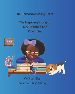 Book cover for Dr. Rebecca's Healing Heart
