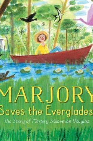 Cover of Marjory Saves the Everglades
