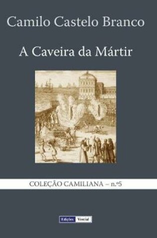 Cover of A Caveira da Martir
