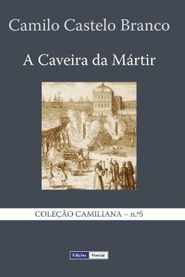 Cover of A Caveira da Martir