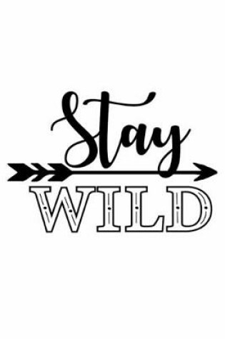 Cover of Stay Wild