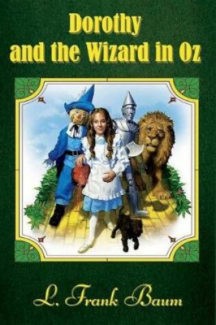 Cover of Dorothy and the Wizard in Oz (Illustrated)