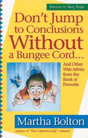 Cover of Don't Jump to Conclusions Without a Bungee Cord