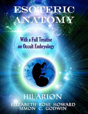 Book cover for Esoteric Anatomy: With a Full Treatise on Occult Embryology