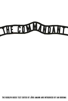 Book cover for The Commandant