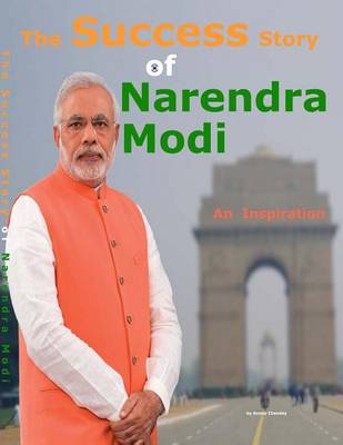 Book cover for The Success Story of Narendra Modi