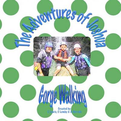 Cover of The Adventures of Joshua Gorge Walking