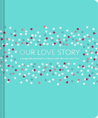 Cover of Our Love Story