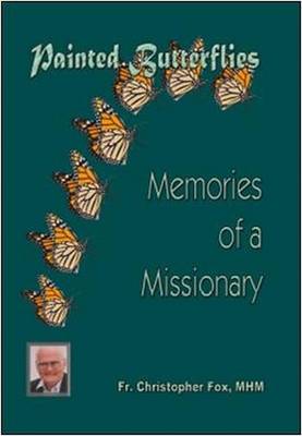 Book cover for Painted Butterflies, Memories of a Missionary