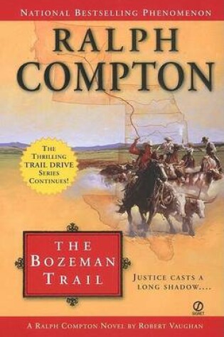 Cover of Ralph Compton the Bozeman Trai