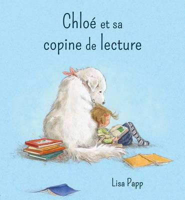 Book cover for Chloé Et Sa Copine de Lecture