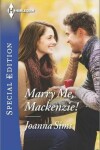 Book cover for Marry Me, Mackenzie!