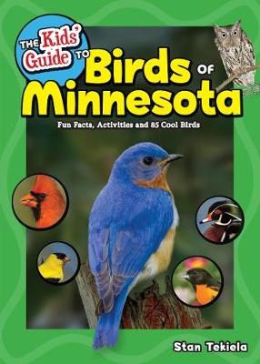 Book cover for The Kids' Guide to Birds of Minnesota