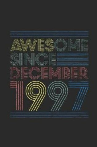 Cover of Awesome Since December 1997