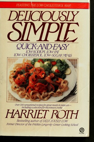 Cover of Roth Harriet : Deliciously Simple