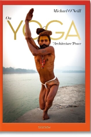 Cover of Michael O'Neill. On Yoga: The Architecture of Peace