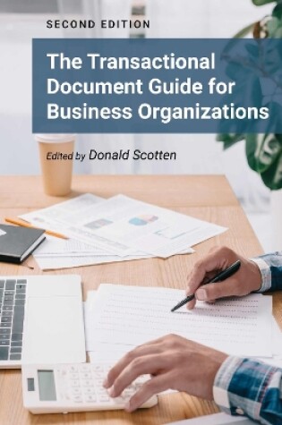 Cover of The Transactional Document Guide for Business Organizations