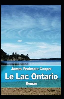 Book cover for Le Lac Ontario Annoté