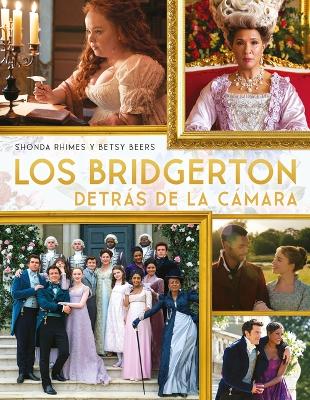Book cover for Bridgerton Detras de la Camara, Los