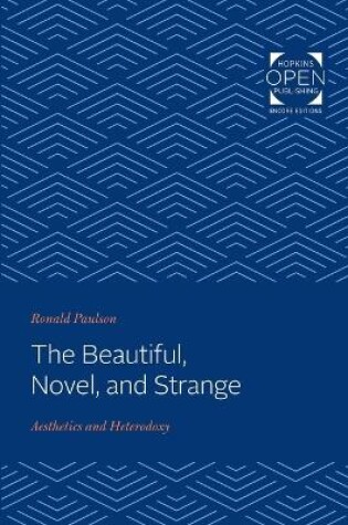 Cover of The Beautiful, Novel, and Strange