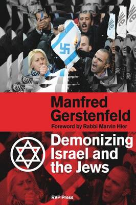 Book cover for Demonizing Israel and the Jews (2nd Edition)